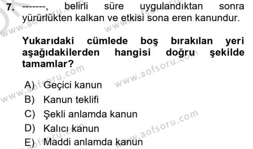 Hukuk Dili Ve Adli Yazışmalar Dersi 2020 - 2021 Yılı Yaz Okulu Sınavı 7. Soru