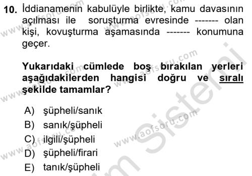 Hukuk Dili Ve Adli Yazışmalar Dersi 2021 - 2022 Yılı Yaz Okulu Sınavı 10. Soru