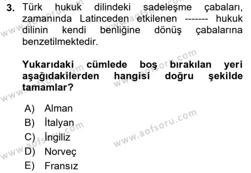 Hukuk Dili Ve Adli Yazışmalar Dersi 2023 - 2024 Yılı (Vize) Ara Sınavı 3. Soru