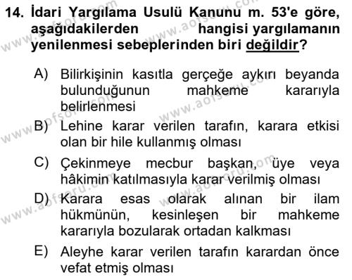 İdari Yargı Dersi 2023 - 2024 Yılı (Final) Dönem Sonu Sınavı 14. Soru