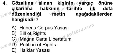 İnsan Hakları Ve Kamu Özgürlükleri Dersi 2012 - 2013 Yılı (Vize) Ara Sınavı 4. Soru