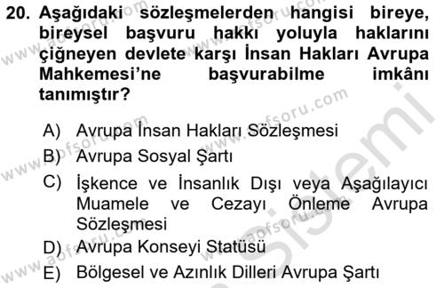 İnsan Hakları Ve Kamu Özgürlükleri Dersi 2023 - 2024 Yılı (Vize) Ara Sınavı 20. Soru