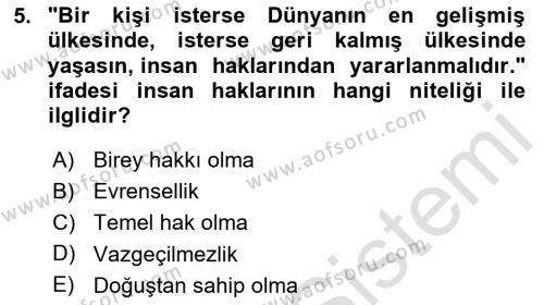 İnsan Hakları Ve Kamu Özgürlükleri Dersi 2023 - 2024 Yılı (Vize) Ara Sınavı 5. Soru