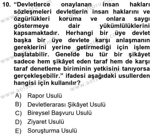 İnsan Hakları Ve Kamu Özgürlükleri Dersi 2023 - 2024 Yılı (Final) Dönem Sonu Sınavı 10. Soru