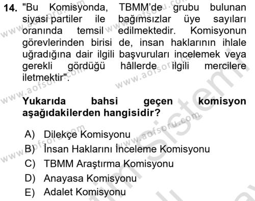 İnsan Hakları Ve Kamu Özgürlükleri Dersi 2023 - 2024 Yılı (Final) Dönem Sonu Sınavı 14. Soru