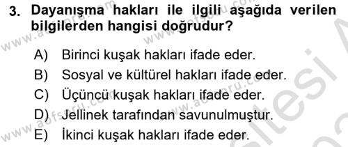 İnsan Hakları Ve Kamu Özgürlükleri Dersi 2023 - 2024 Yılı (Final) Dönem Sonu Sınavı 3. Soru