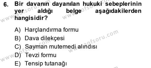 Kalem Mevzuatı Dersi 2013 - 2014 Yılı (Final) Dönem Sonu Sınavı 6. Soru