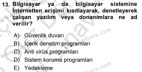 Büro Teknolojileri Dersi 2022 - 2023 Yılı (Final) Dönem Sonu Sınavı 13. Soru