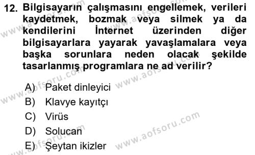 Büro Teknolojileri Dersi 2022 - 2023 Yılı Yaz Okulu Sınavı 12. Soru