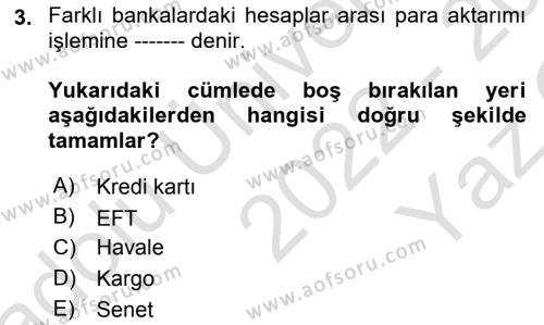 Büro Teknolojileri Dersi 2022 - 2023 Yılı Yaz Okulu Sınavı 3. Soru