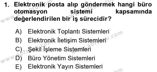 Büro Teknolojileri Dersi 2023 - 2024 Yılı (Final) Dönem Sonu Sınavı 1. Soru