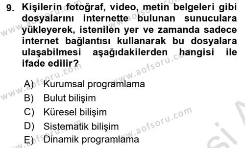 Büro Teknolojileri Dersi 2023 - 2024 Yılı (Final) Dönem Sonu Sınavı 9. Soru