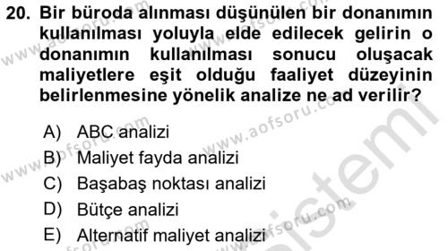 Büro Teknolojileri Dersi 2023 - 2024 Yılı Yaz Okulu Sınavı 20. Soru