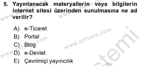 Büro Teknolojileri Dersi 2023 - 2024 Yılı Yaz Okulu Sınavı 5. Soru