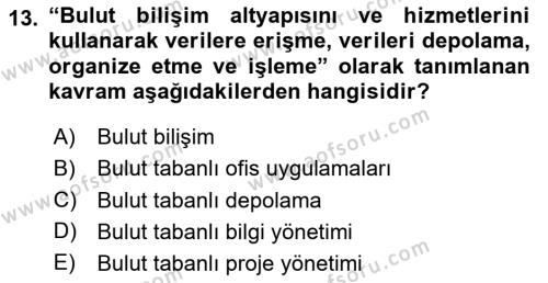 Büro Teknolojileri Dersi 2024 - 2025 Yılı (Vize) Ara Sınavı 13. Soru