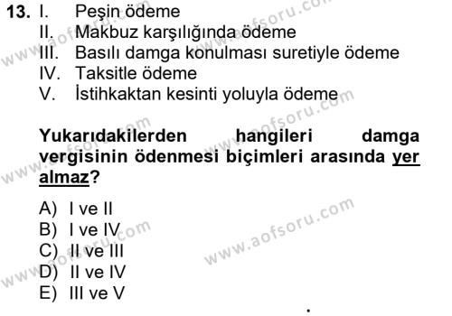 Damga Vergisi Ve Harçlar Bilgisi Dersi 2012 - 2013 Yılı (Vize) Ara Sınavı 13. Soru