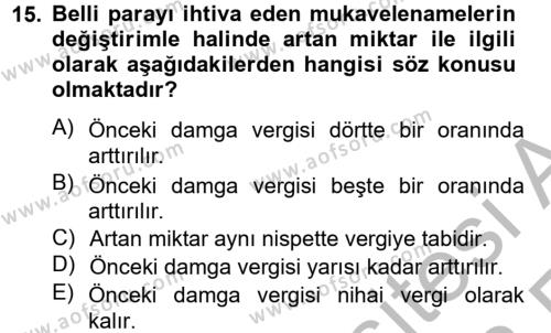 Damga Vergisi Ve Harçlar Bilgisi Dersi 2012 - 2013 Yılı (Vize) Ara Sınavı 15. Soru