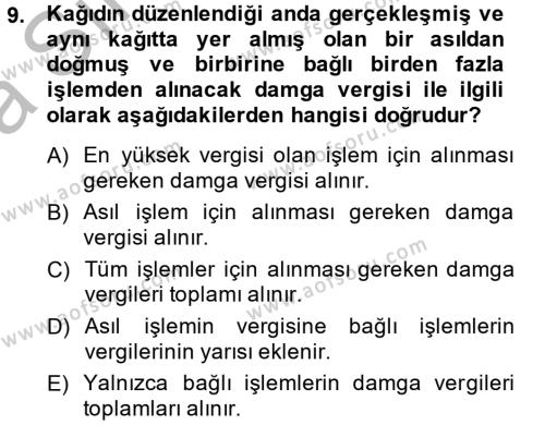 Damga Vergisi Ve Harçlar Bilgisi Dersi 2013 - 2014 Yılı (Vize) Ara Sınavı 9. Soru