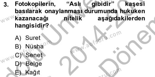 Damga Vergisi Ve Harçlar Bilgisi Dersi 2014 - 2015 Yılı (Final) Dönem Sonu Sınavı 3. Soru