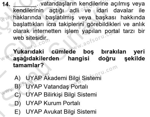 Mesleki Bilgisayar Ve Uyap Dersi 2021 - 2022 Yılı (Final) Dönem Sonu Sınavı 14. Soru