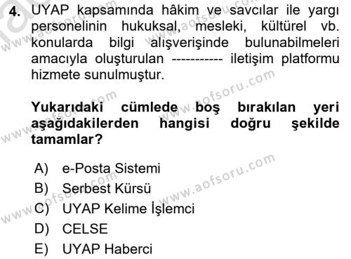 Mesleki Bilgisayar Ve Uyap Dersi 2021 - 2022 Yılı Yaz Okulu Sınavı 4. Soru