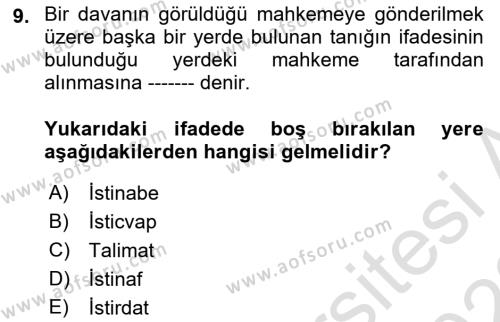 Temel Kalem Mevzuatı Bilgisi Dersi 2021 - 2022 Yılı Yaz Okulu Sınavı 9. Soru