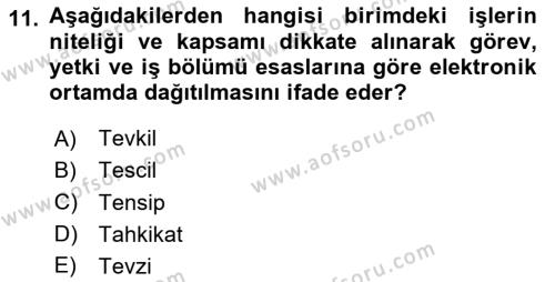 Temel Kalem Mevzuatı Bilgisi Dersi 2023 - 2024 Yılı (Vize) Ara Sınavı 11. Soru