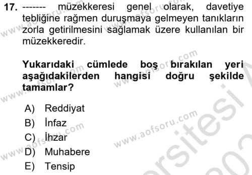 Temel Kalem Mevzuatı Bilgisi Dersi 2023 - 2024 Yılı (Vize) Ara Sınavı 17. Soru