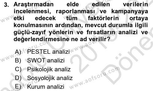 Acil Durum ve Afet Farkındalık Eğitimi Dersi 2019 - 2020 Yılı (Final) Dönem Sonu Sınavı 3. Soru