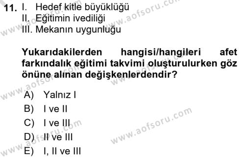 Acil Durum ve Afet Farkındalık Eğitimi Dersi 2022 - 2023 Yılı (Final) Dönem Sonu Sınavı 11. Soru