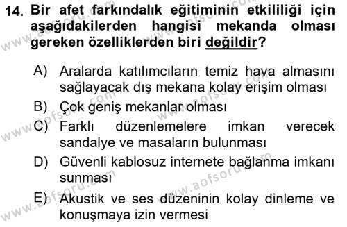 Acil Durum ve Afet Farkındalık Eğitimi Dersi 2022 - 2023 Yılı (Final) Dönem Sonu Sınavı 14. Soru