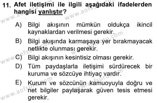 Acil Durum ve Afet Farkındalık Eğitimi Dersi 2024 - 2025 Yılı (Vize) Ara Sınavı 11. Soru