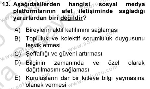 Acil Durum ve Afet Farkındalık Eğitimi Dersi 2024 - 2025 Yılı (Vize) Ara Sınavı 13. Soru