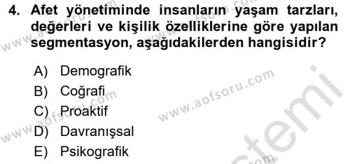 Acil Durum ve Afet Farkındalık Eğitimi Dersi 2024 - 2025 Yılı (Vize) Ara Sınavı 4. Soru