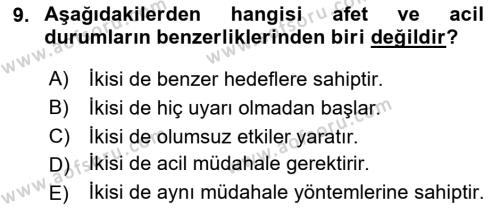 Acil Durum ve Afet Farkındalık Eğitimi Dersi 2024 - 2025 Yılı (Vize) Ara Sınavı 9. Soru