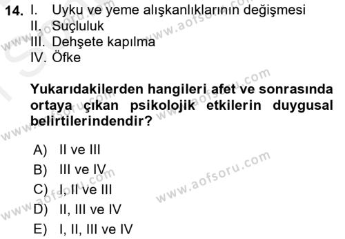 Afet Tıbbı ve Yönetim İlkeleri Dersi 2018 - 2019 Yılı (Final) Dönem Sonu Sınavı 14. Soru