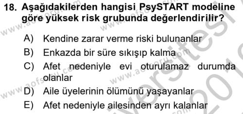 Afet Tıbbı ve Yönetim İlkeleri Dersi 2018 - 2019 Yılı Yaz Okulu Sınavı 18. Soru