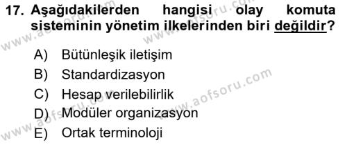 Afet Tıbbı ve Yönetim İlkeleri Dersi 2020 - 2021 Yılı Yaz Okulu Sınavı 17. Soru