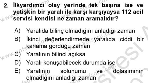 Afet Tıbbı ve Yönetim İlkeleri Dersi 2020 - 2021 Yılı Yaz Okulu Sınavı 2. Soru