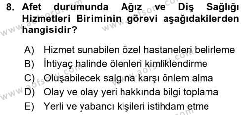 Afet Tıbbı ve Yönetim İlkeleri Dersi 2020 - 2021 Yılı Yaz Okulu Sınavı 8. Soru