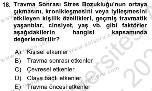 Afet Tıbbı ve Yönetim İlkeleri Dersi 2021 - 2022 Yılı (Final) Dönem Sonu Sınavı 18. Soru