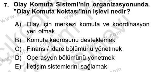 Afet Tıbbı ve Yönetim İlkeleri Dersi 2023 - 2024 Yılı (Vize) Ara Sınavı 7. Soru