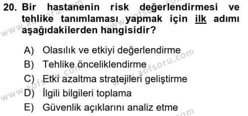 Afet Tıbbı ve Yönetim İlkeleri Dersi 2023 - 2024 Yılı (Final) Dönem Sonu Sınavı 20. Soru