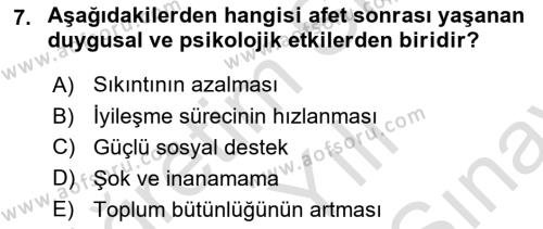 Afet Tıbbı ve Yönetim İlkeleri Dersi 2023 - 2024 Yılı (Final) Dönem Sonu Sınavı 7. Soru