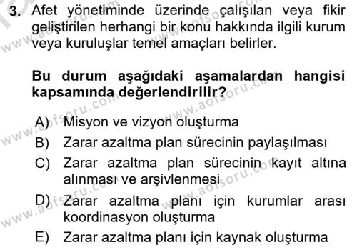 Afet Yönetimi 1 Dersi 2022 - 2023 Yılı (Final) Dönem Sonu Sınavı 3. Soru