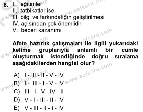 Afet Yönetimi 1 Dersi 2022 - 2023 Yılı (Final) Dönem Sonu Sınavı 6. Soru