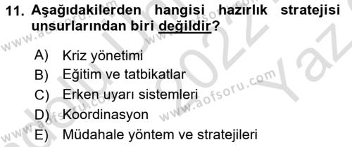 Afet Yönetimi 1 Dersi 2022 - 2023 Yılı Yaz Okulu Sınavı 11. Soru