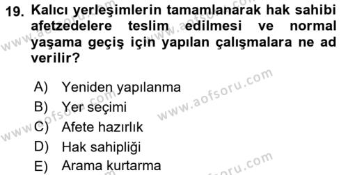 Afet Yönetimi 1 Dersi 2022 - 2023 Yılı Yaz Okulu Sınavı 19. Soru