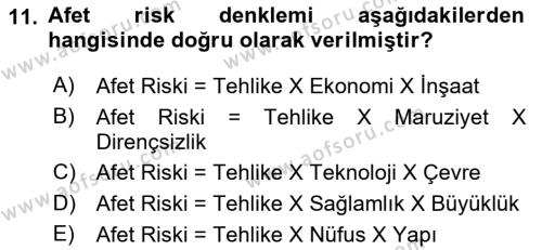 Afet Yönetimi 1 Dersi 2023 - 2024 Yılı (Vize) Ara Sınavı 11. Soru