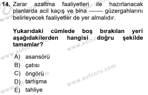 Afet Yönetimi 1 Dersi 2023 - 2024 Yılı (Vize) Ara Sınavı 14. Soru